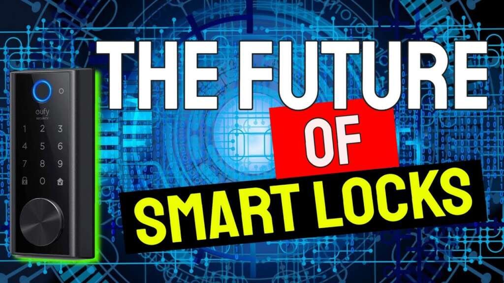 The Future of Technology and Smart Locks